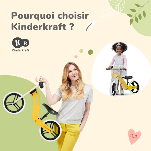 Pourquoi choisir Kinderkraft ?